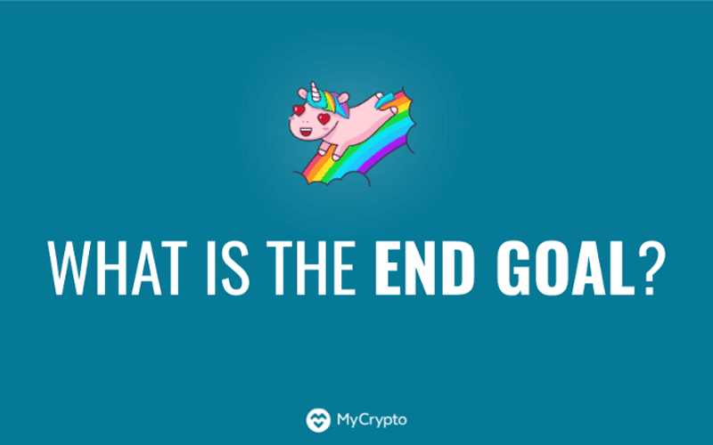 Crypto Ideologies, Part 2: What is the End Goal?